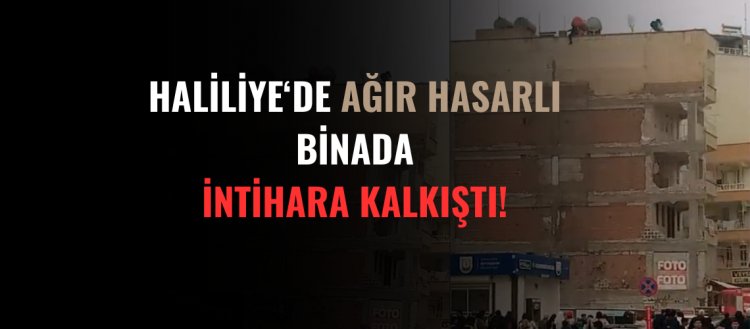 Ağır Hasarlı Binada İntihara Kalkıştı!