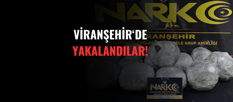 Viranşehir'de Yakalandılar!