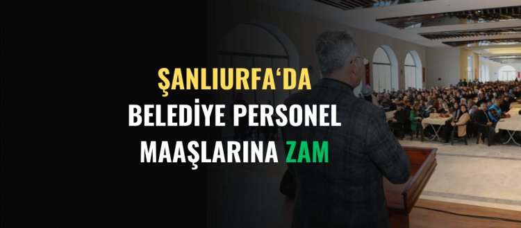 Belediye Personel Maaşına Zam!